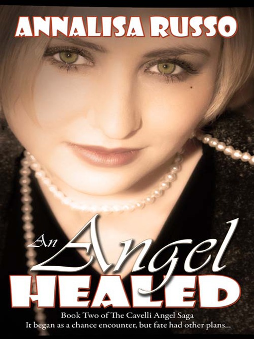 Title details for An Angel Healed by Annalisa Russo - Available